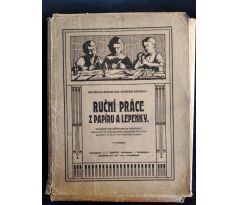 BROSMAN, B. / KRIEBEL, O. Ruční práce z papíru a lepenky