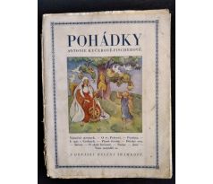 Pohádky Antonie Kučerové - Fischerové / H. ŠRÁMKOVÁ