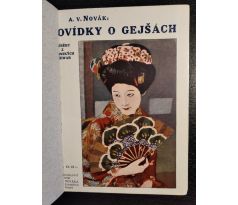 NOVÁK, A. V. Povídky o gejšách. Příběhy z japonských yošiwar / 1930