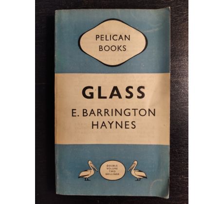 BARRINGTON HAYNES, E. Glass / Pelican books