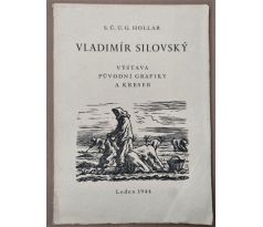 Vladimír Silovský. Výstava původní grafiky a kreseb / PODPIS