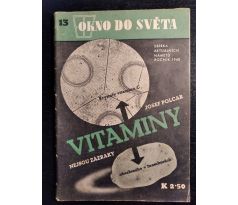 POCAR, J. Vitaminy nejsou zázraky / Okno do světa č. 13