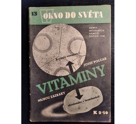 POCAR, J. Vitaminy nejsou zázraky / Okno do světa č. 13