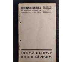 JARUŠEK, J. Rotschildovy zápisky moderní chytrosti životní / Knihovna samouka / č. 8.