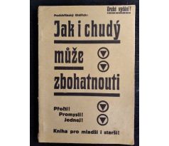 PODCHŘIBSKÝ, O. Jak i chudý může zbohatnout. Kniha pro mladší i starší