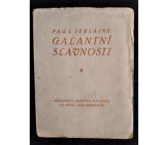 VERLAINE, P. Galantní slavnosti  / 1916