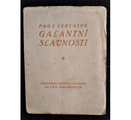 VERLAINE, P. Galantní slavnosti  / 1916