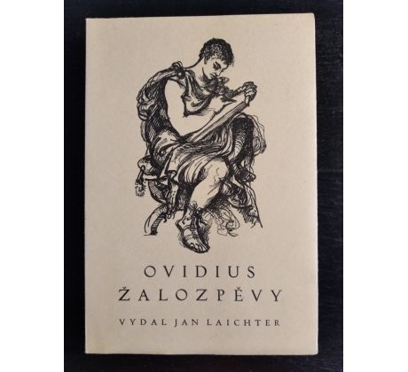 OVIDIUS, P. N. Žalozpěvy / A. PROCHÁZKA