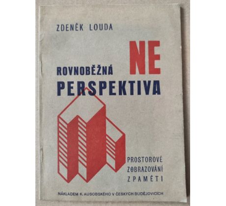 Zdeněk Louda. Rovnoběžná NEPERSPEKTIVA