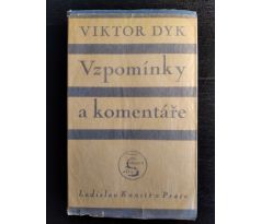 DYK, V. Vzpomínky a komentáře 1893 - 1918  / II. KNIHA 1914 - 1918