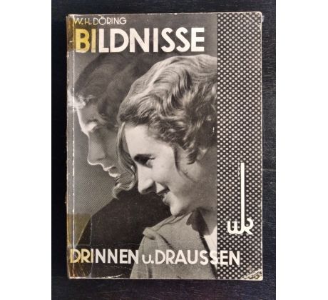 DÖRING, W. H. Bildnisse. Drinnen und draussen