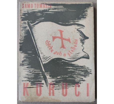 Samo Tomášik. Kuruci / L'. Rambouská