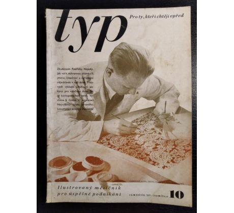 TYP. Pro ty, kteří chtějí vpřed / ROČNÍK 14 / ČÍSLO 10 / 1940