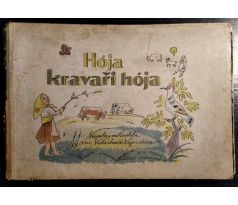 VOŘECHOVÁ-VEJVODOVÁ, M. Hója kravaři hója