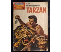 BURROUGHS, E. R. Tarzan / Seriál ilustrované příběhy / č. 1. / komiks