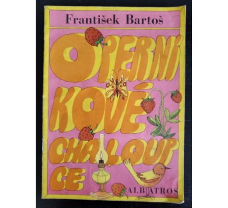 BARTOŠ, F. O perníkové chaloupce / J. BRYCHTA