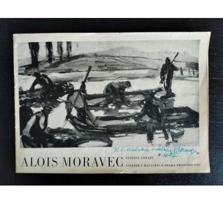 ALOIS MORAVEC. Výstava obrazů / PODPIS