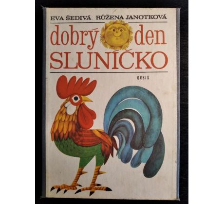 JANOTKOVÁ, R. Dobrý den, sluníčko / E. ŠEDIVÁ