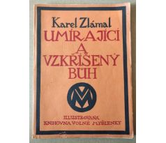 Karel Zlámal. Umírající a vzkříšený bůh