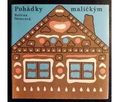 NĚMCOVÁ, B. Pohádky maličkým / A. SCHEINER