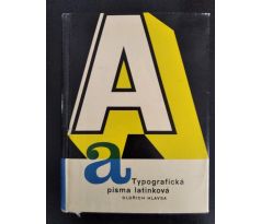 HLAVSA, O. Typografická písma latinková