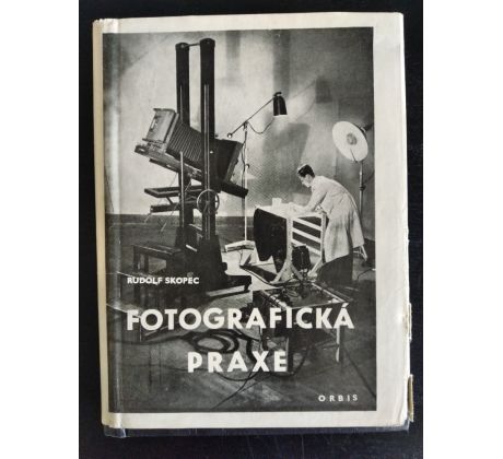 SKOPEC, R. Fotografická praxe