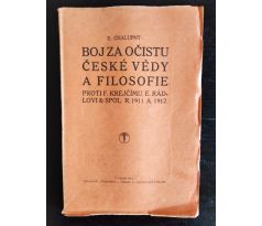 CHALUPNÝ, E. Boj za očistu české vědy a filosofie