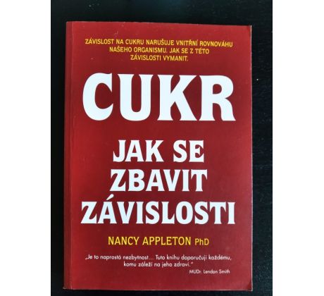 APPLETON, N. Cukr. Jak se zbavit závislosti