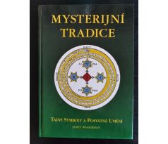 WASSERMAN, J. Mysterijní tradice. Tajné symboly a posvátné umění