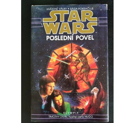 STAR WARS (Hvězdné války). Poslední povel