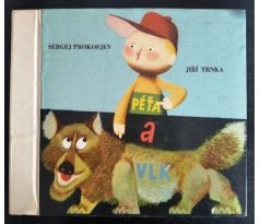 PROKOFJEF, S. Péťa a vlk / J. TRNKA + LP deska