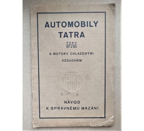 Automobily TATRA / typy 57 a 52 / návod