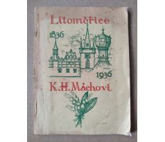 Litoměřice K. H. Máchovi 1836 - 1936