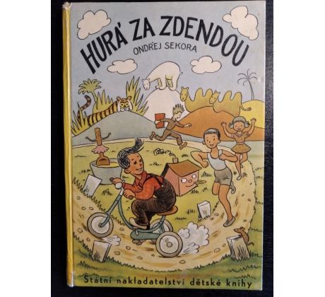 SEKORA, O. Hurá za Zdendou