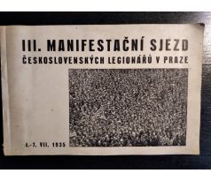 III. Manifestační sjezd Československých legionářů v Praze / 4. - 7. 7. 1935