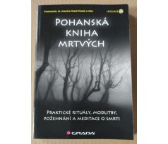 Starhawk. Pohanská kniha mrtvých