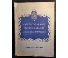 IV. Manifestační sjezd československé obec leginonářské / 1947