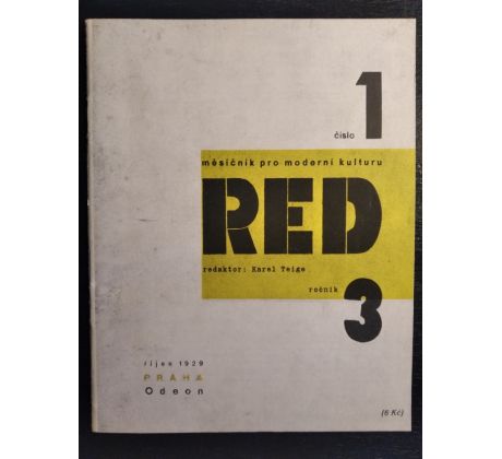 RED. Měsíčník pro moderní kulturu / Č. 1. / ROČNÍK 3. / Reprint!