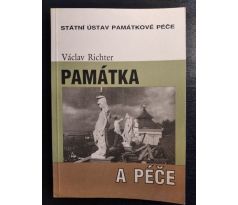 RICHTER, V. Památka a péče