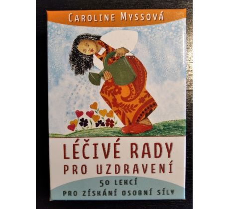 MYSSOVÁ, C. Léčivé rady pro uzdravení