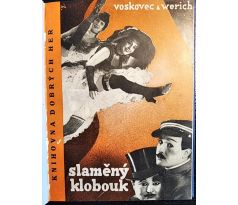 VOSKOVEC, J. / WERICH, J. Slaměný klobouk / 1934