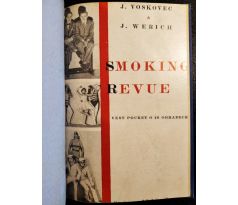VOSKOVEC, J. / WERICH, J. Smoking revue. Vest pocket o 16 obrazech / 1928