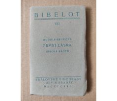 Rudolf Krupička. První láska / BIBELOT VII
