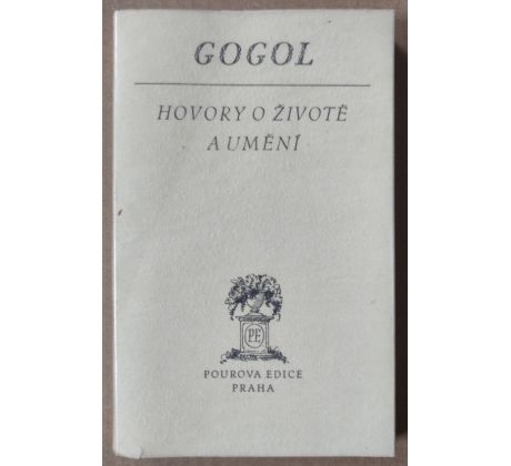 N. V. Gogol. Hovory o životě a umění / Václav Mašek