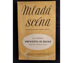 JINDŘICH, B. H. Princezna se hledá