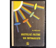 PAVLINEC, M. Svetelné filtre vo fotografii