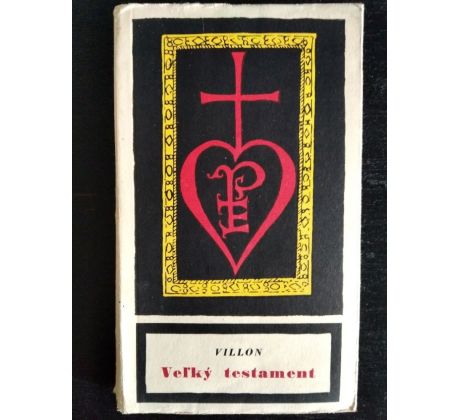 VILLON, F. Velký testament