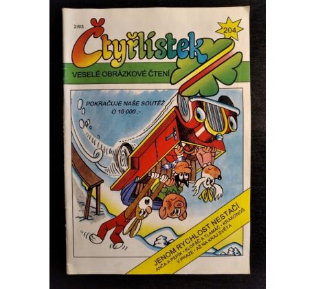ČTYŘLÍSTEK Jenom rychlost nestačí / č. 204