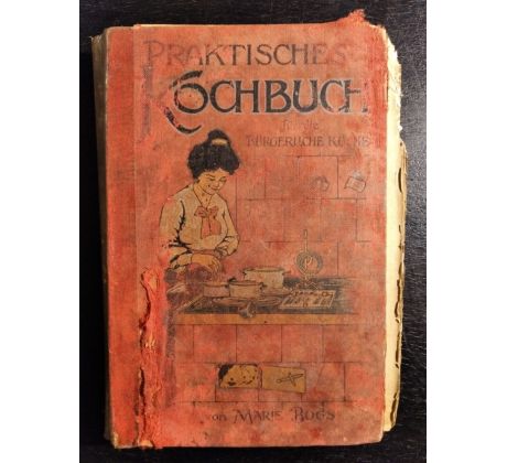 BOGS, M. Praktisches kochbuch / Praktická kuchařka