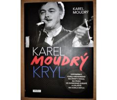 Karel Moudrý. Karel Kryl